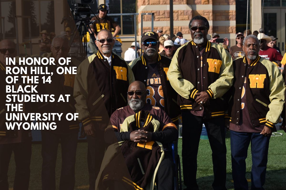 In honor of Ron Hill, one of the 14 black students at the University of Wyoming