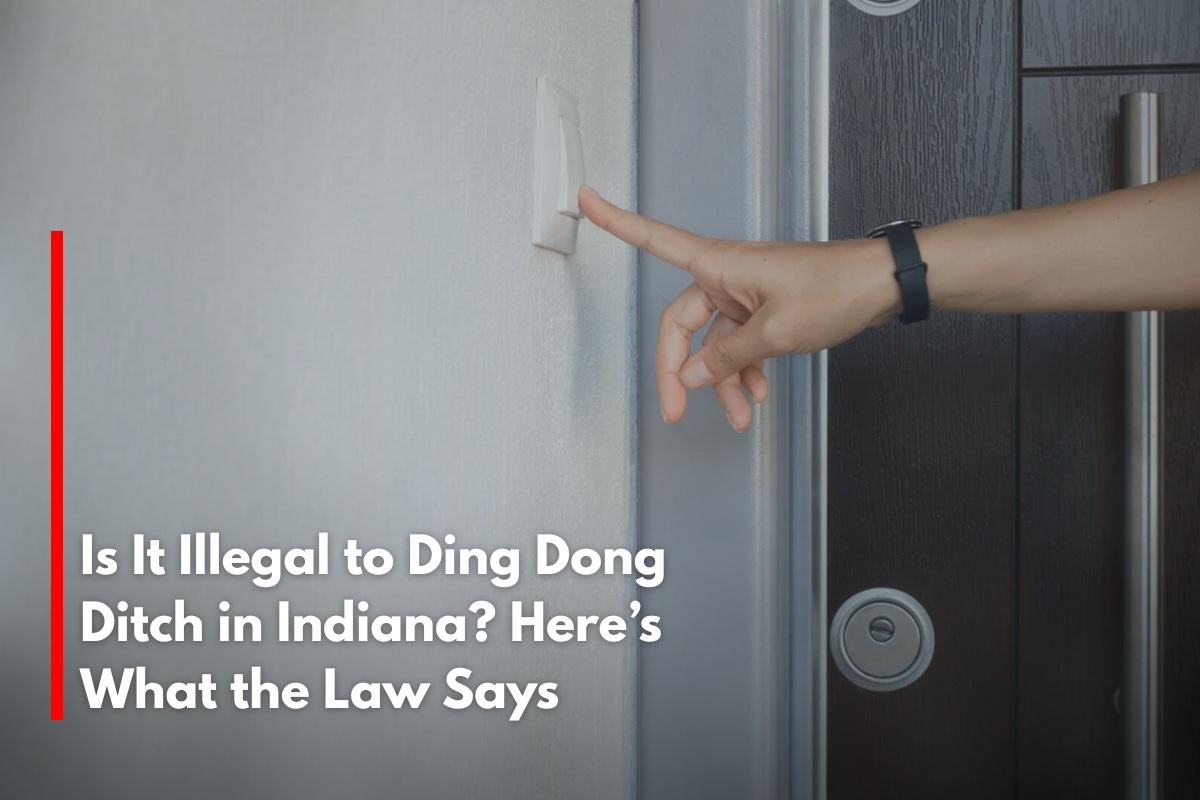 Is It Illegal to Ding Dong Ditch in Indiana? Here’s What the Law Says