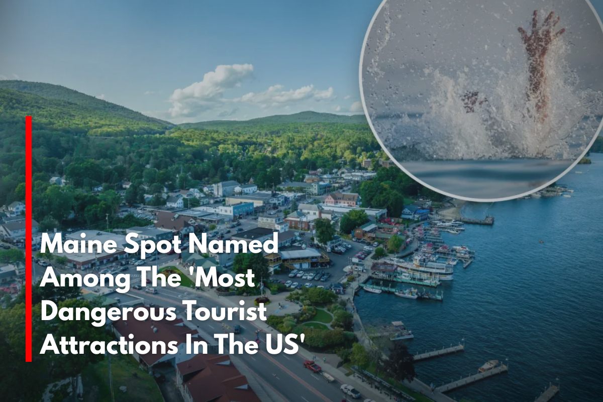 Maine Spot Named Among The 'Most Dangerous Tourist Attractions In The US'