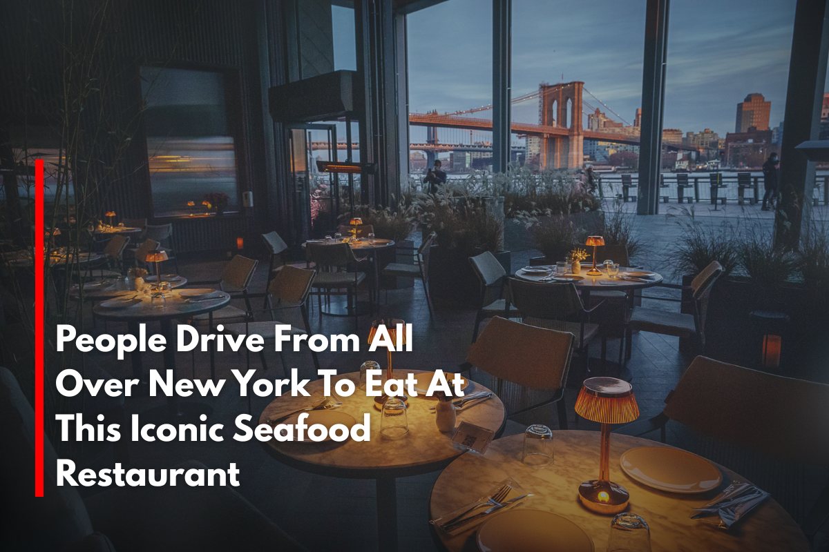 People Drive From All Over New York To Eat At This Iconic Seafood Restaurant