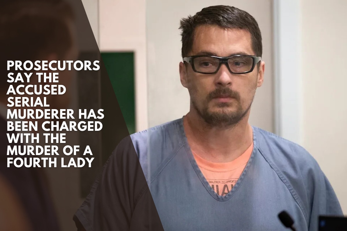 Prosecutors say the accused serial murderer has been charged with the murder of a fourth lady