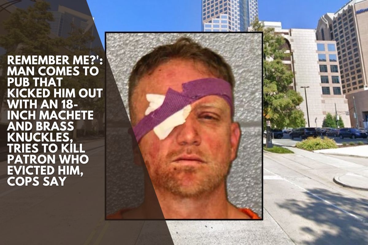 Remember me?': Man comes to pub that kicked him out with an 18-inch machete and brass knuckles, tries to kill patron who evicted him, cops say