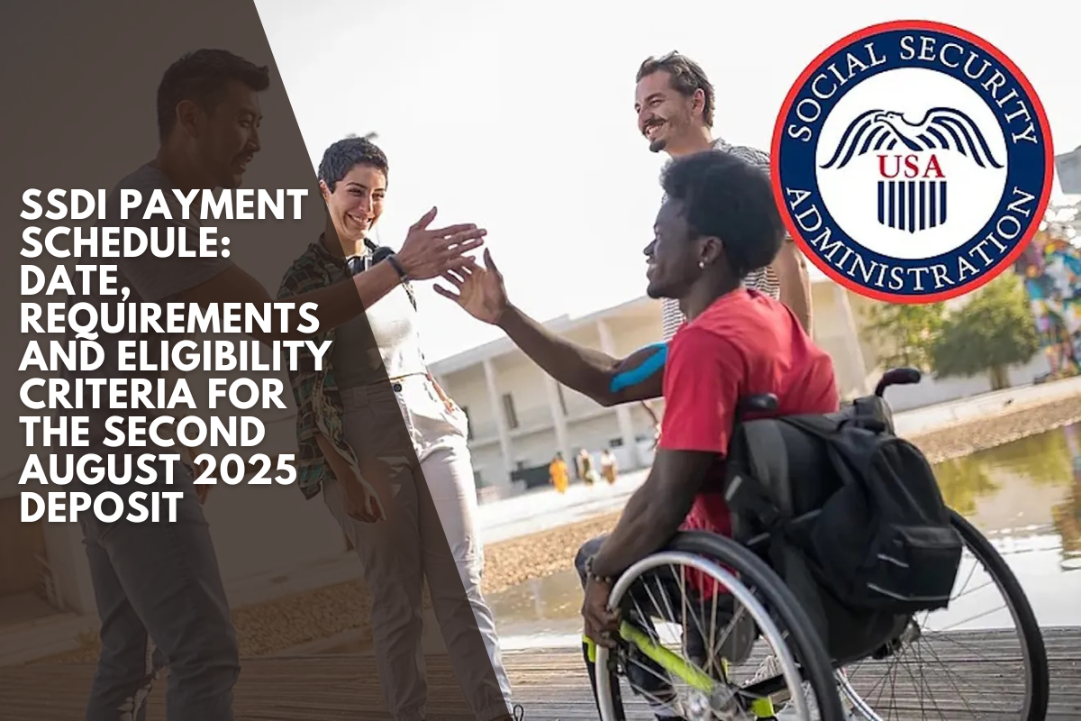 SSDI Payment Schedule: Date, requirements and eligibility criteria for the second August 2025 deposit