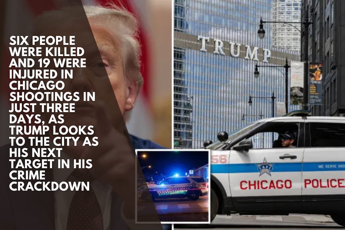 Six people were killed and 19 were injured in Chicago shootings in just three days, as Trump looks to the city as his next target in his crime crackdown