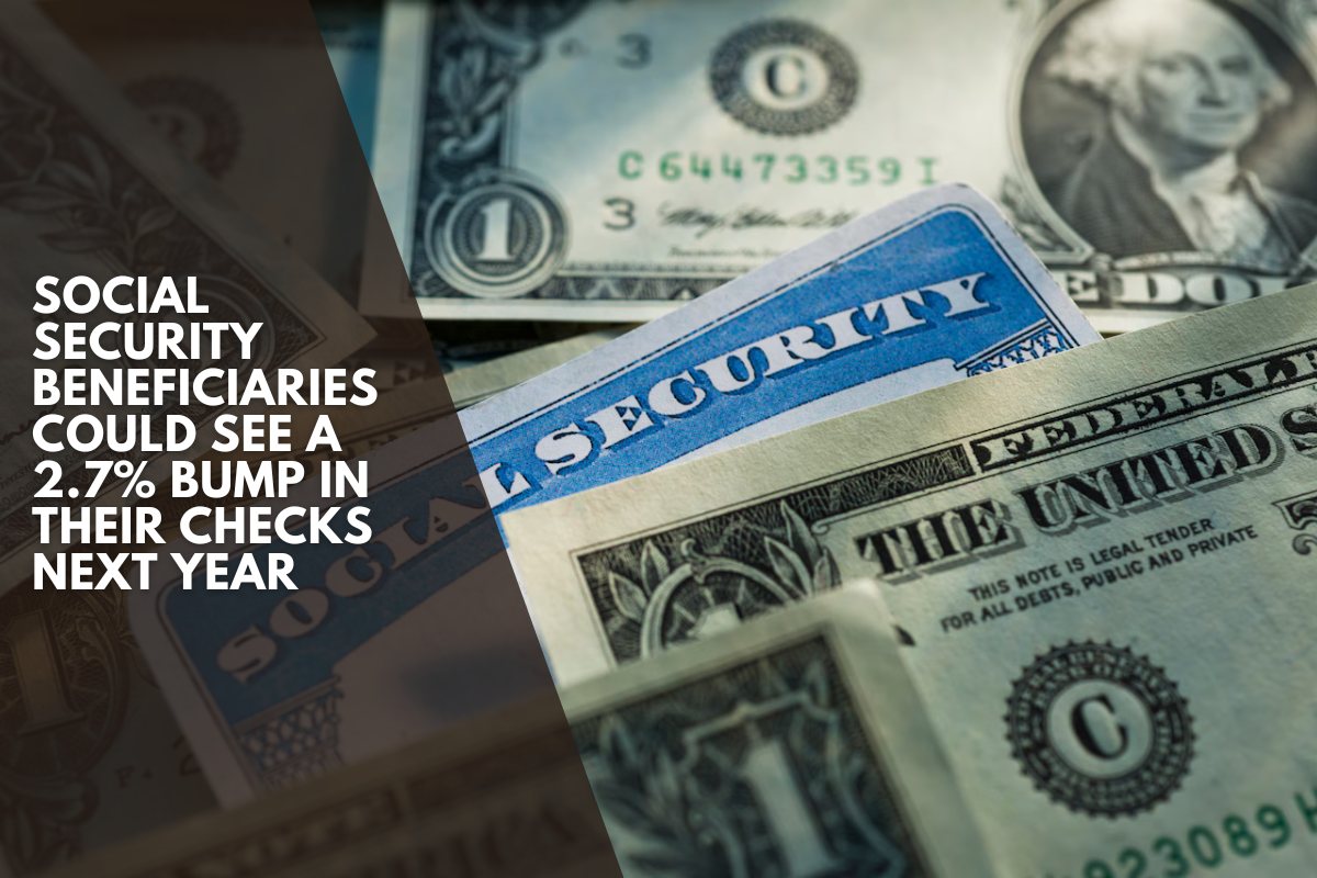 Social Security Beneficiaries Could See a 2.7% Bump in Their Checks Next Year