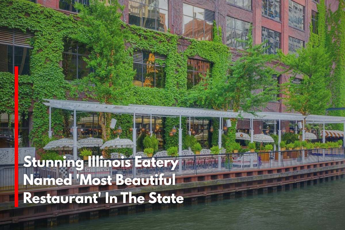 Stunning Illinois Eatery Named 'Most Beautiful Restaurant' In The State