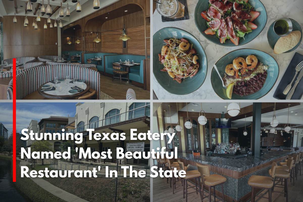 Stunning Texas Eatery Named 'Most Beautiful Restaurant' In The State
