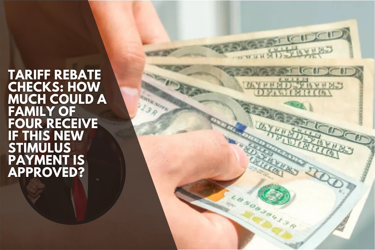 Tariff Rebate Checks: How much could a family of four receive if this new stimulus payment is approved?