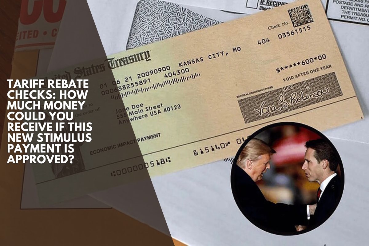 Tariff Rebate Checks: How much money could you receive if this new stimulus payment is approved?