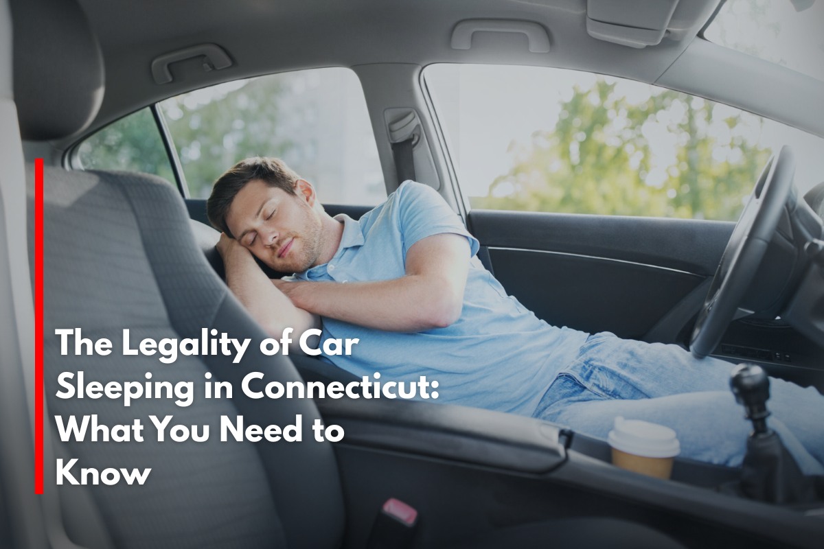 The Legality of Car Sleeping in Connecticut: What You Need to Know