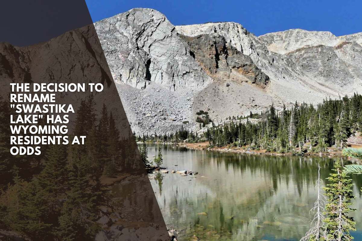 The decision to rename Swastika Lake has Wyoming residents at odds