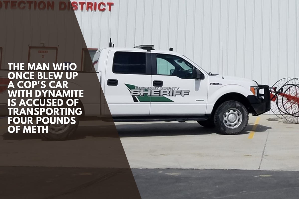The man who once blew up a cop's car with dynamite is accused of transporting four pounds of meth