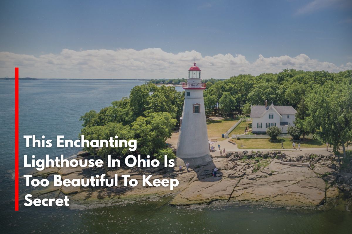 This Enchanting Lighthouse In Ohio Is Too Beautiful To Keep Secret