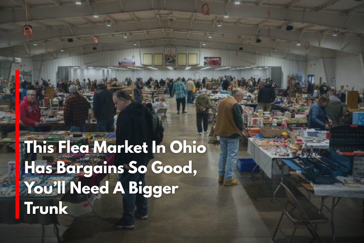 This Flea Market In Ohio Has Bargains So Good, You’ll Need A Bigger Trunk