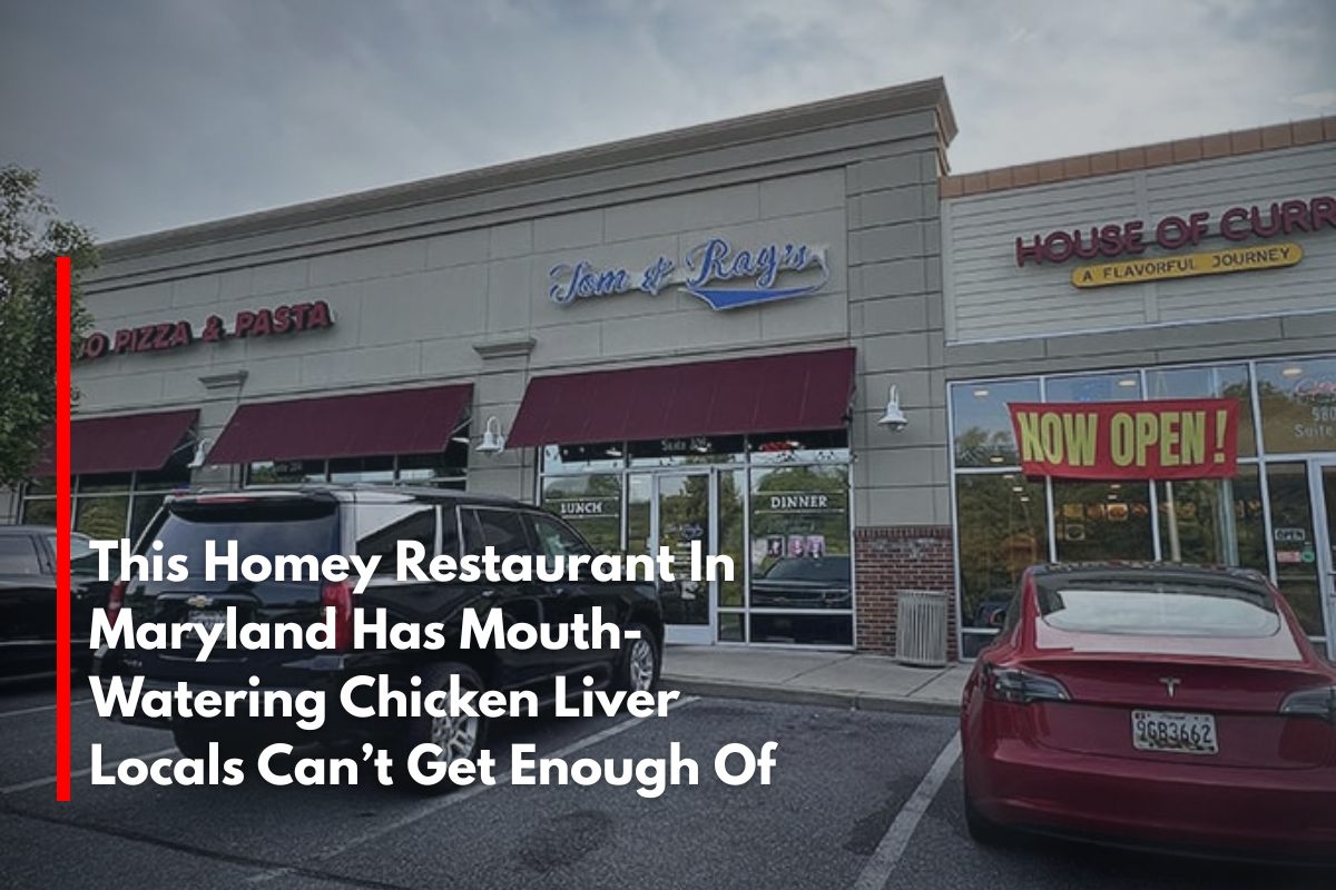 This Homey Restaurant In Maryland Has Mouth-Watering Chicken Liver Locals Can’t Get Enough Of