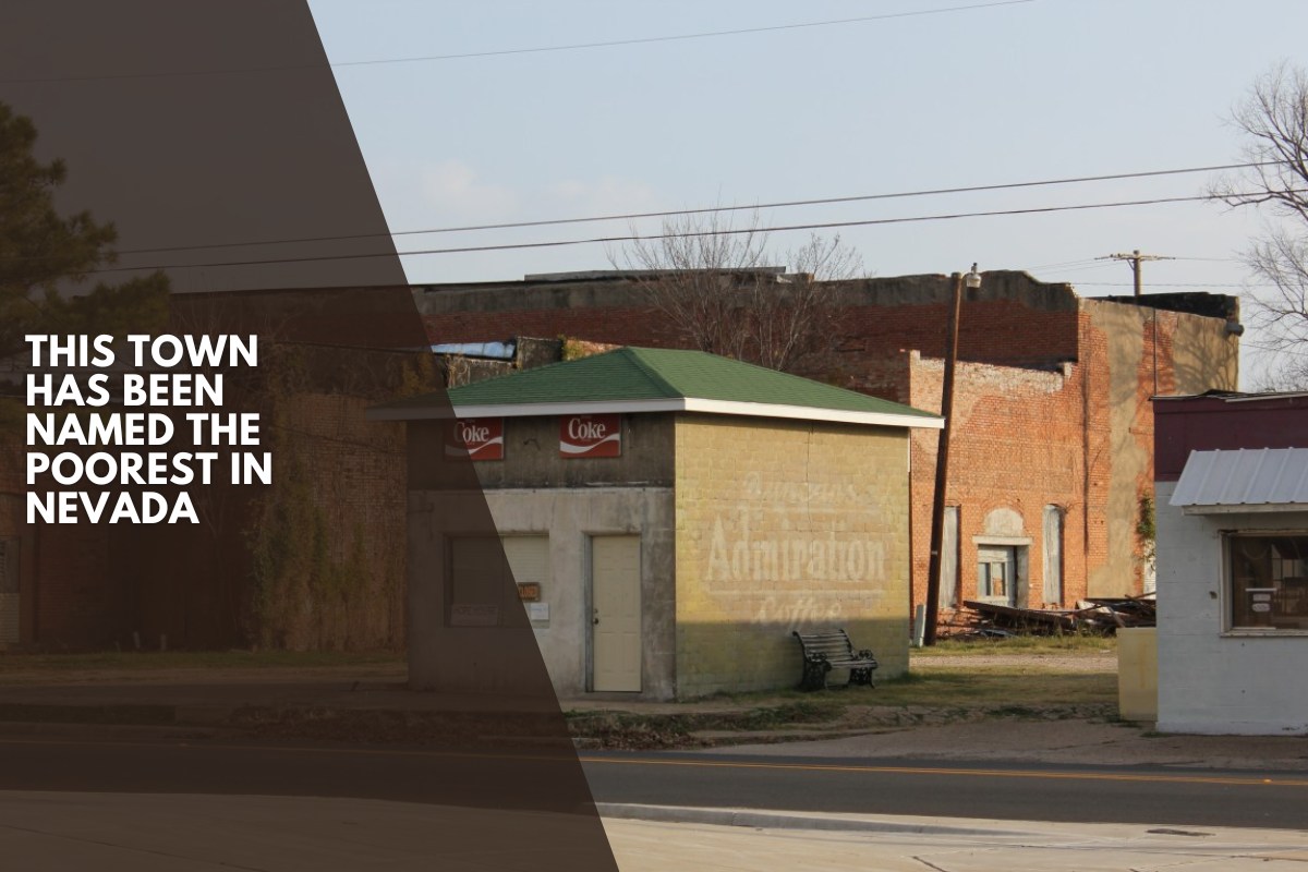 This Town Has Been Named The Poorest In Nevada