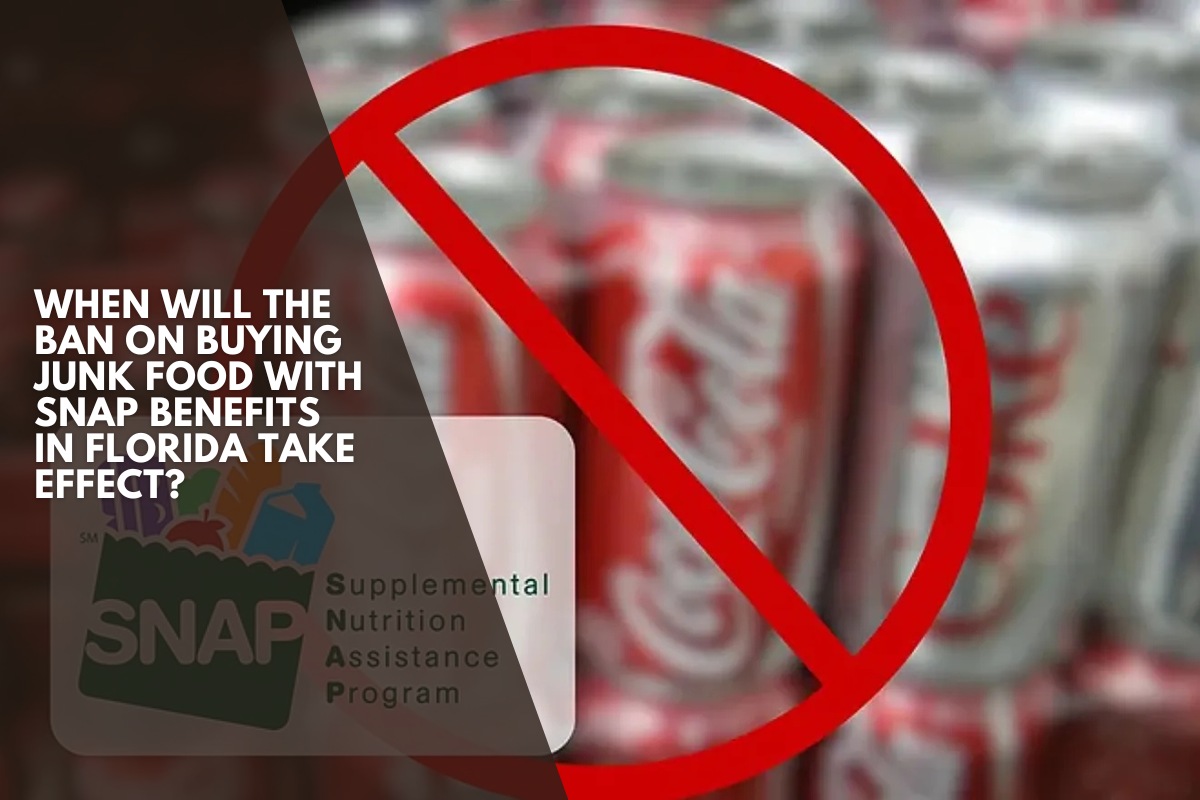 When will the ban on buying junk food with SNAP benefits in Florida take effect?