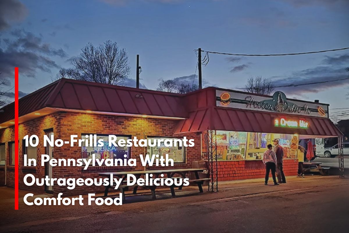 10 No-Frills Restaurants In Pennsylvania With Outrageously Delicious Comfort Food