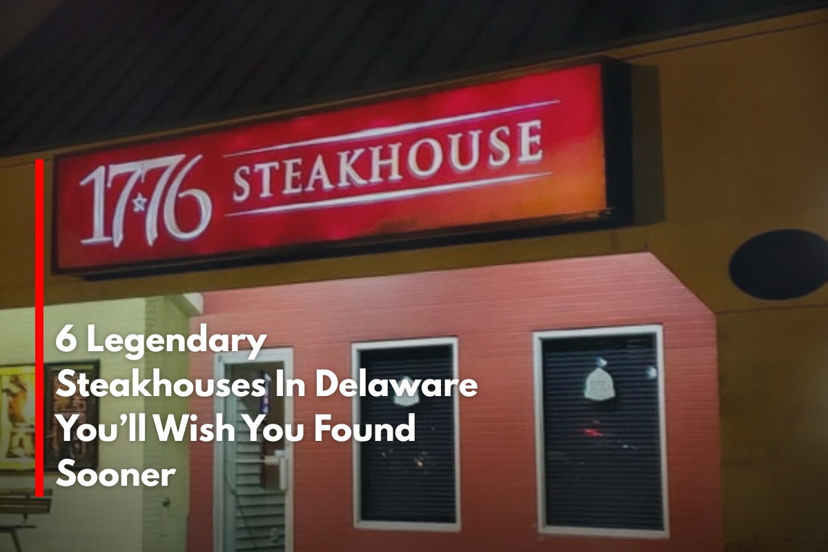 6 Legendary Steakhouses In Delaware You’ll Wish You Found Sooner