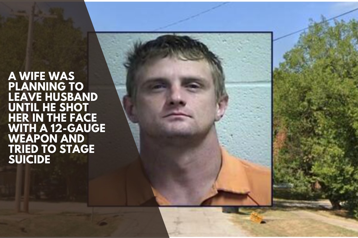 A Wife was planning to leave husband until he shot her in the face with a 12-gauge weapon and tried to stage suicide