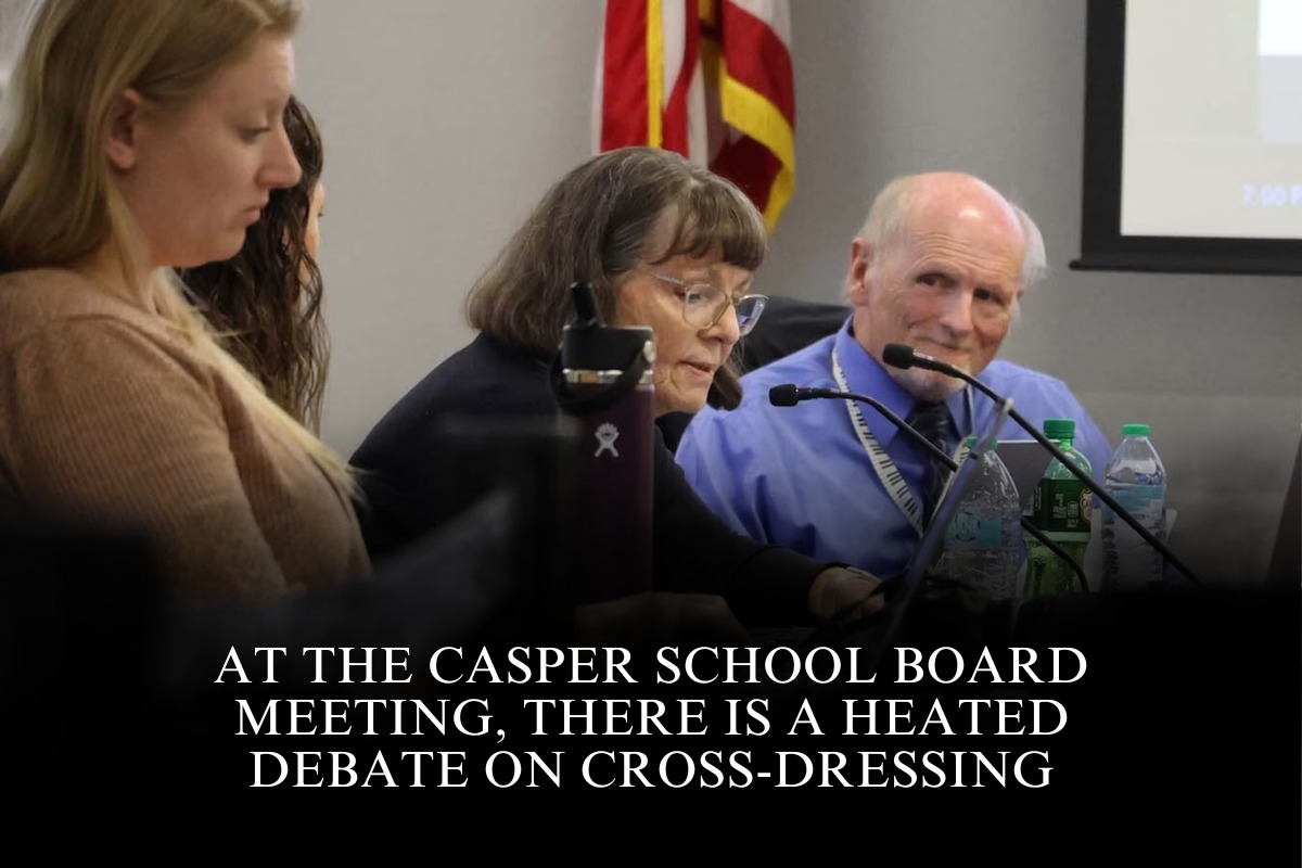 At the Casper School Board meeting, there is a heated debate on cross-dressing