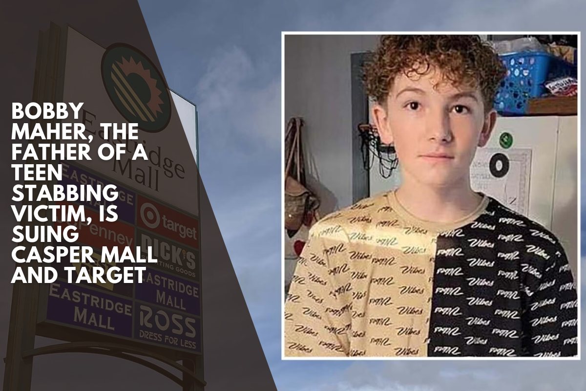 Bobby Maher, the father of a teen stabbing victim, is suing Casper Mall and Target