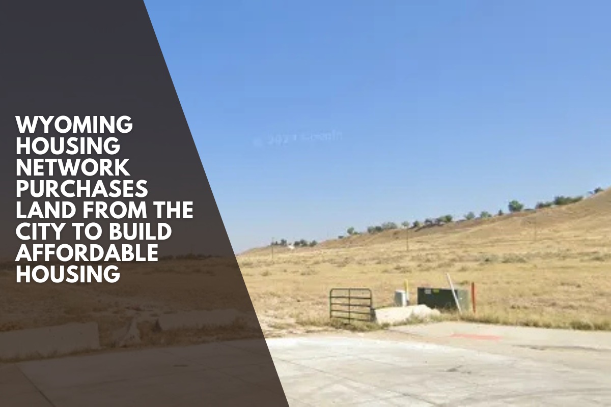 Wyoming Housing Network purchases land from the city to build affordable housing