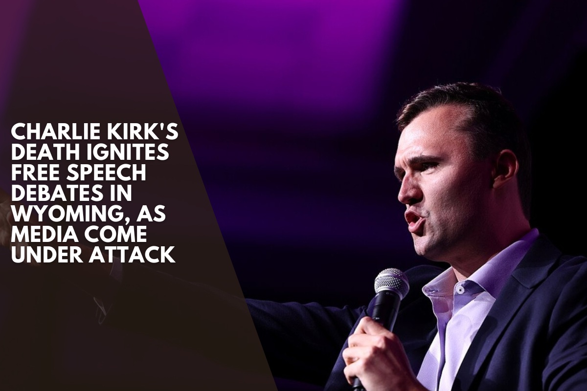 Charlie Kirk's death ignites free speech debates in Wyoming, as media come under attack