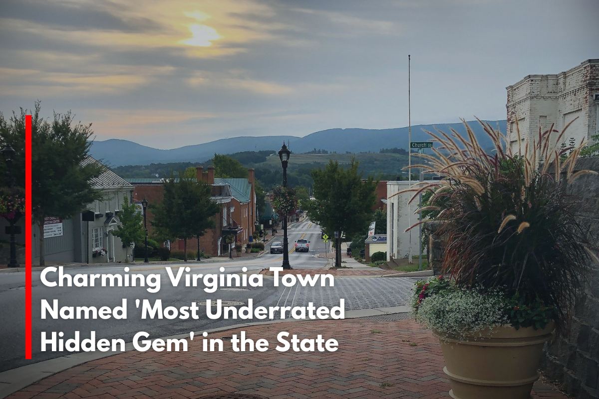 Charming Virginia Town Named 'Most Underrated Hidden Gem' in the State