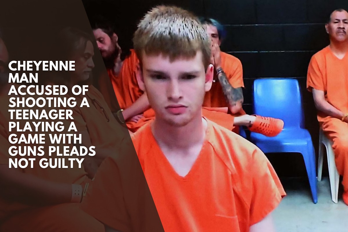 Cheyenne man accused of shooting a teenager playing a game with guns pleads not guilty