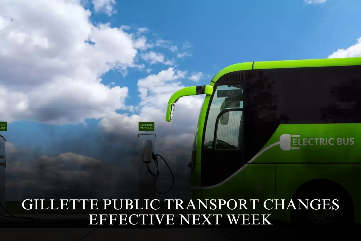 Gillette Public Transport Changes Effective Next Week