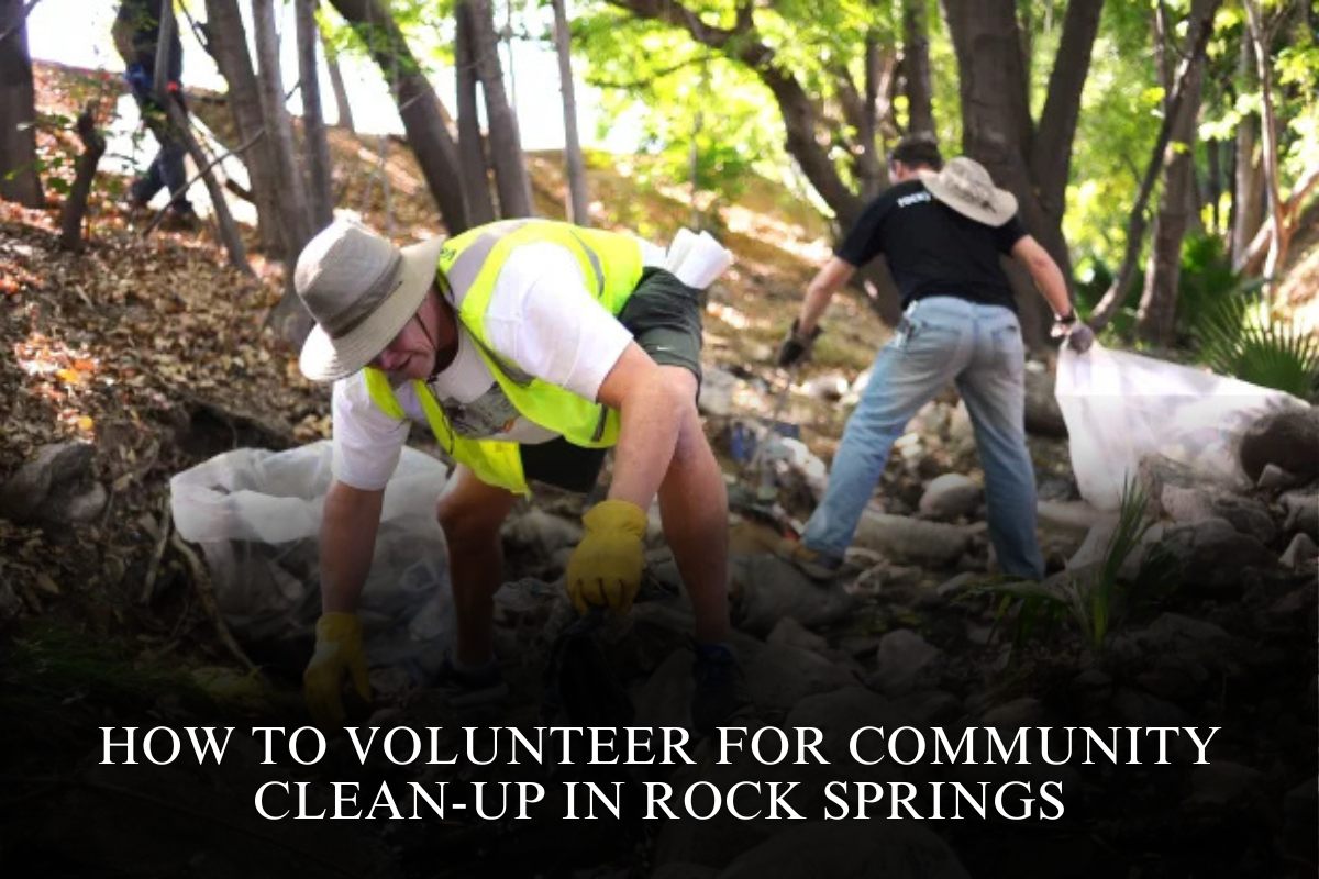 How to Volunteer for Community Clean-Up in Rock Springs