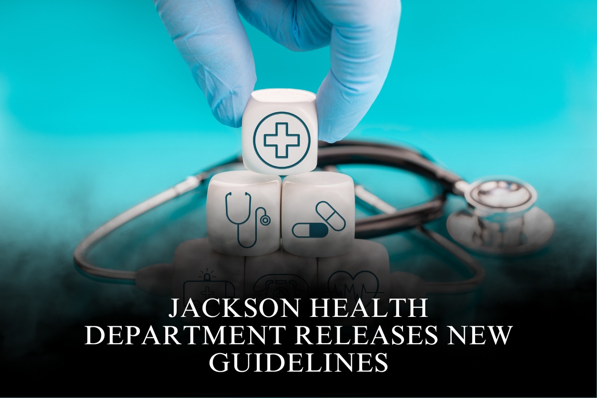 Jackson Health Department Releases New Guidelines