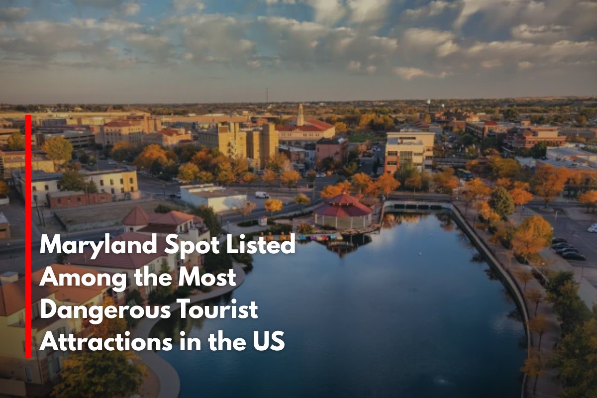 Maryland Spot Listed Among the Most Dangerous Tourist Attractions in the US