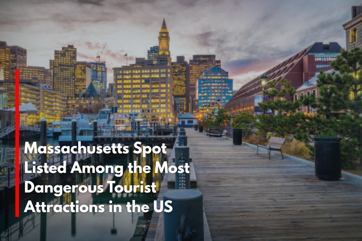 Massachusetts Spot Listed Among the Most Dangerous Tourist Attractions in the US_compressed