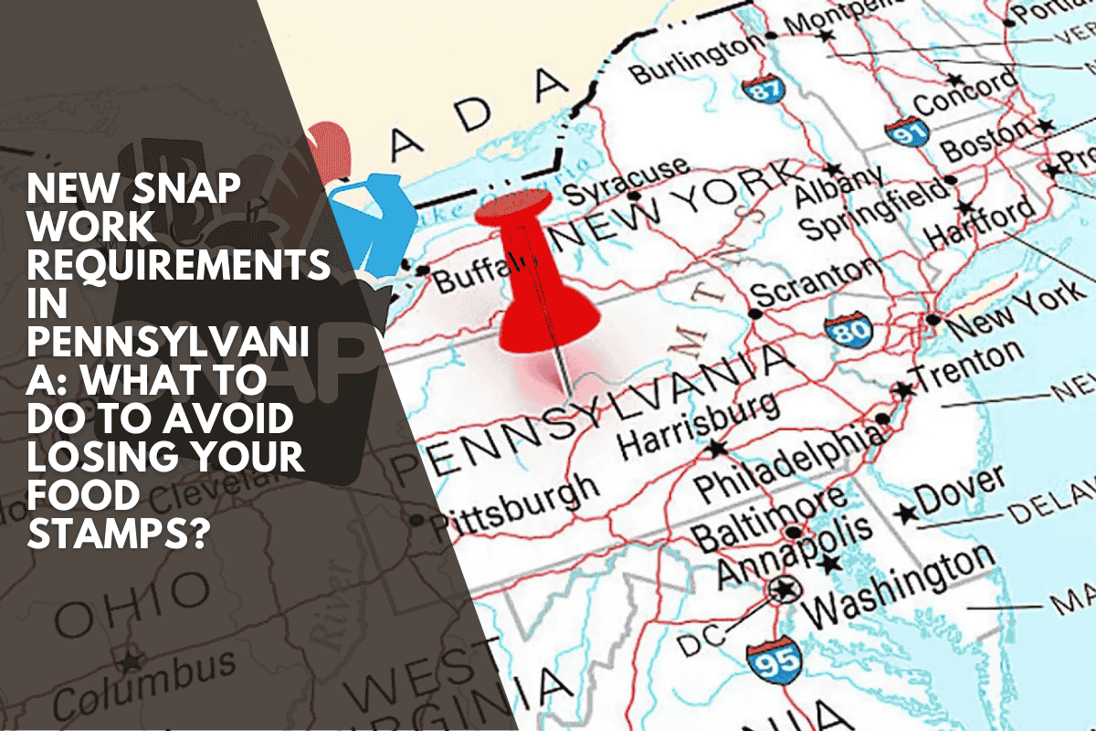 New SNAP work requirements in Pennsylvania: What to do to avoid losing your food stamps?