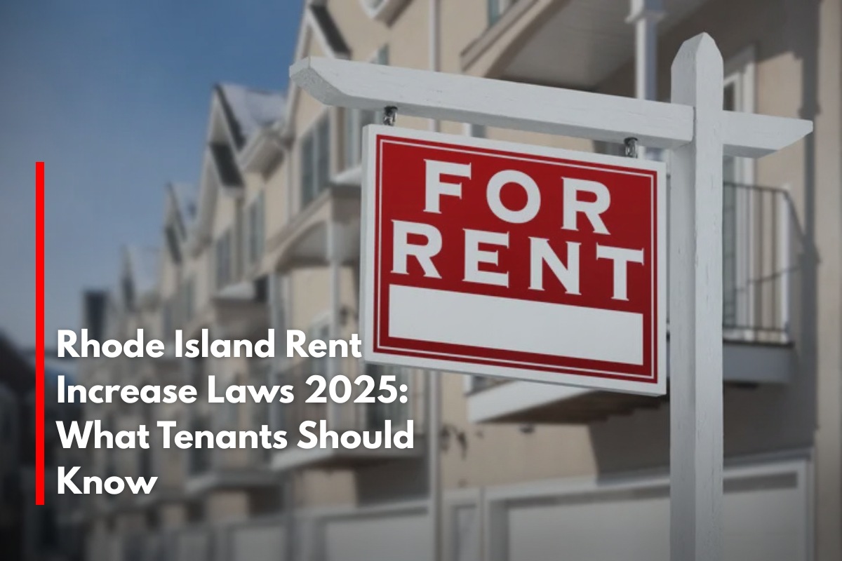 Rhode Island Rent Increase Laws 2025: What Tenants Should Know