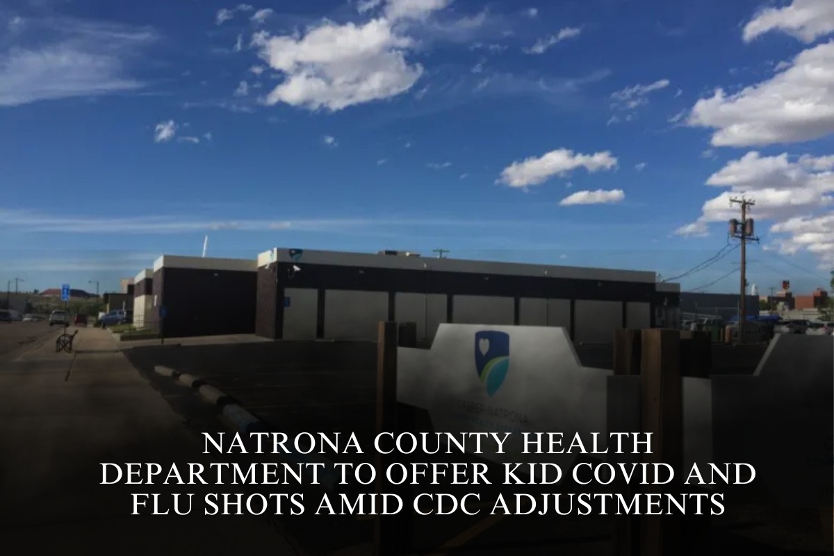 Natrona County Health Department to offer kid COVID and flu shots amid CDC adjustments