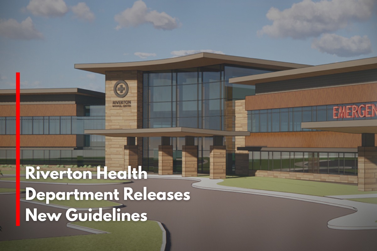Riverton Health Department Releases New Guidelines
