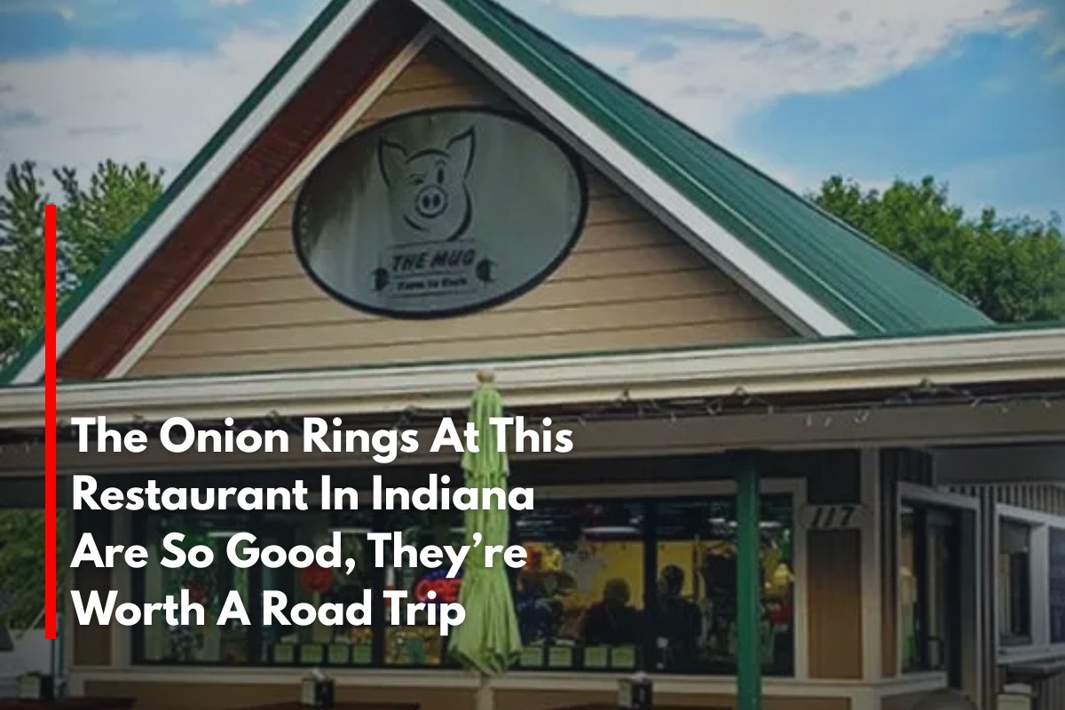 The Onion Rings At This Restaurant In Indiana Are So Good, They’re Worth A Road Trip