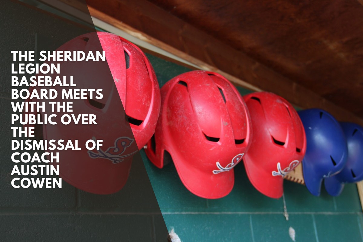 The Sheridan Legion Baseball Board meets with the public over the dismissal of Coach Austin Cowen