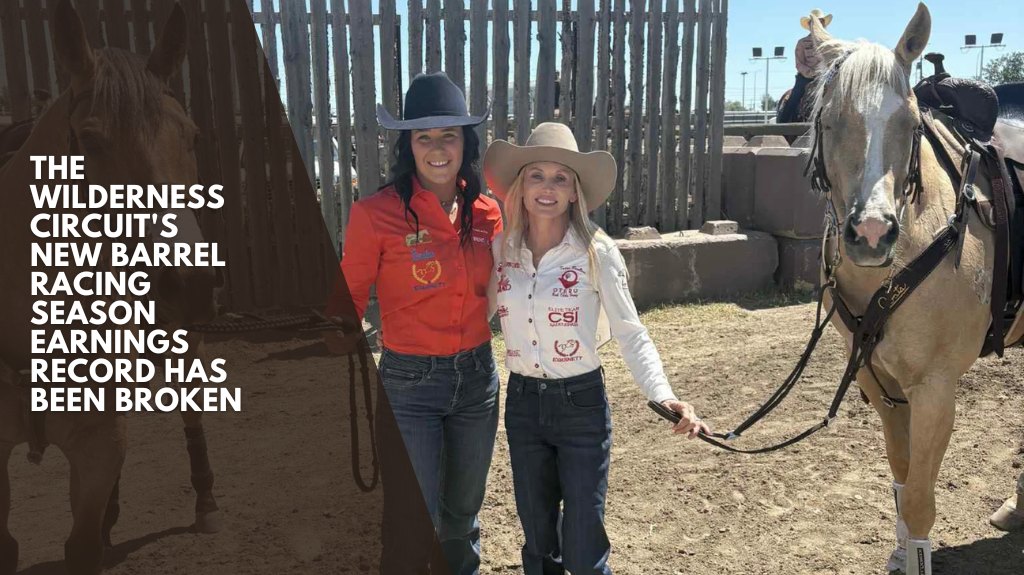 The Wilderness Circuit's new barrel racing season earnings record has been broken