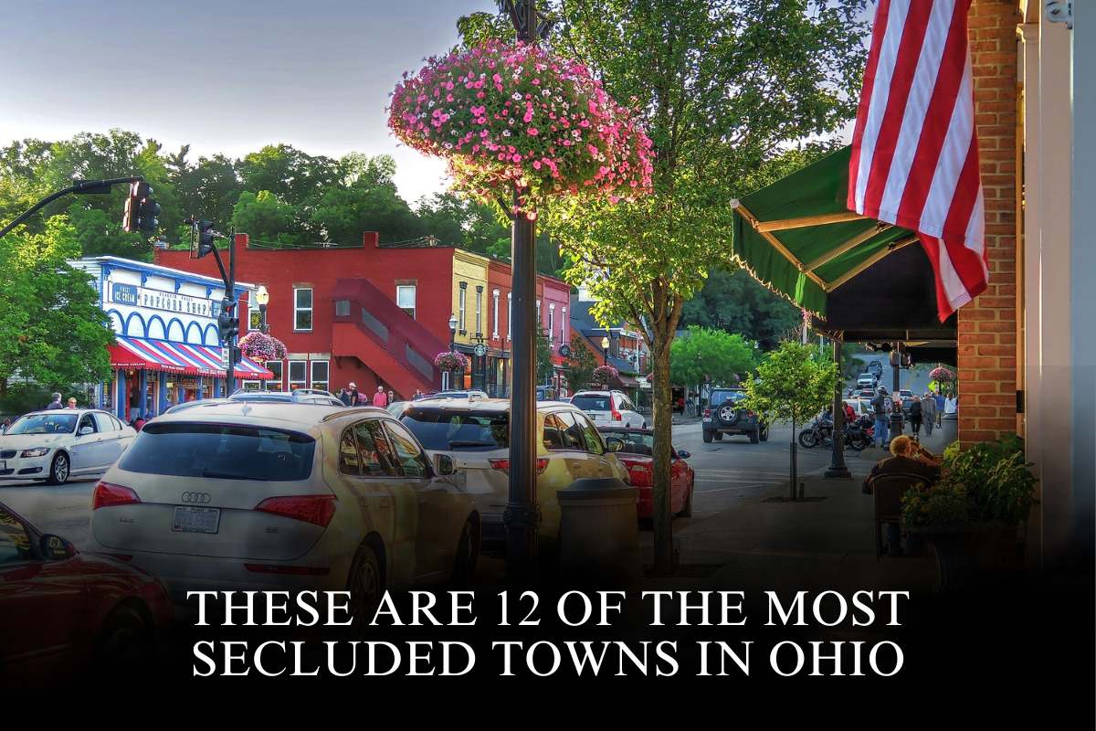 These are 12 of the Most Secluded Towns in Ohio