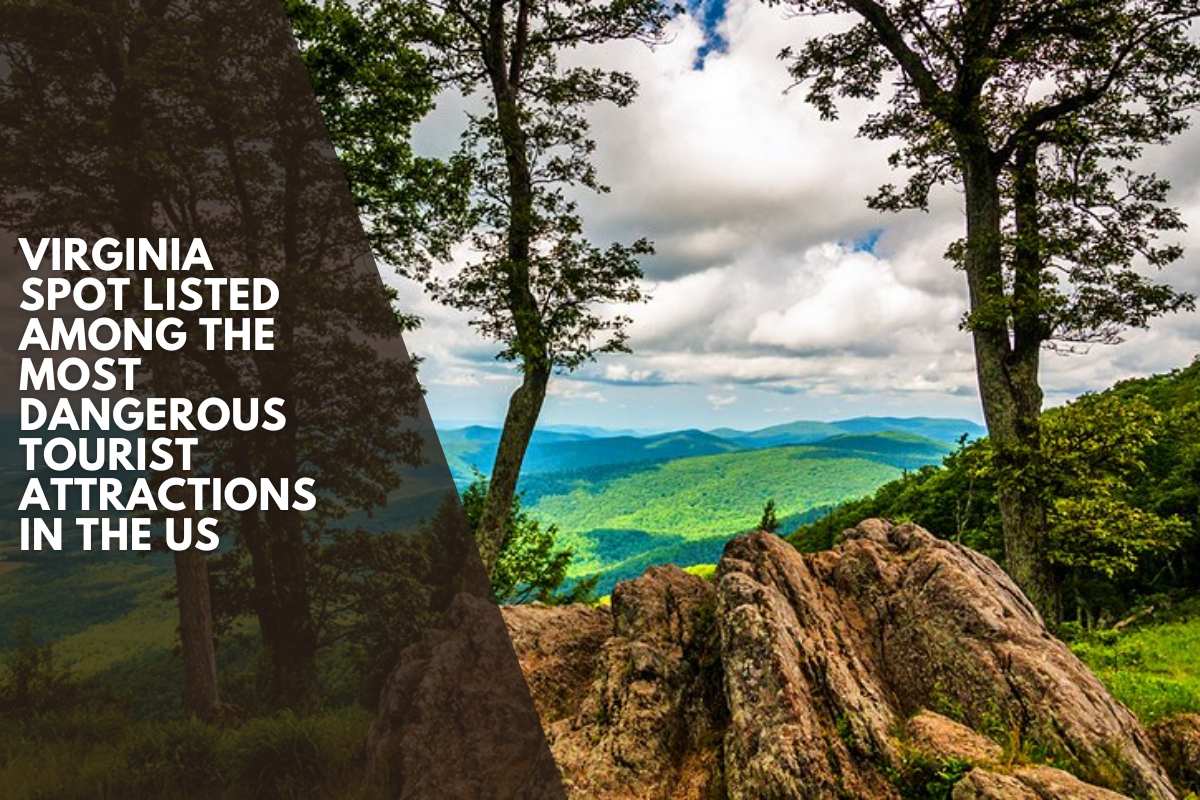 Virginia Spot Listed Among the Most Dangerous Tourist Attractions in the US