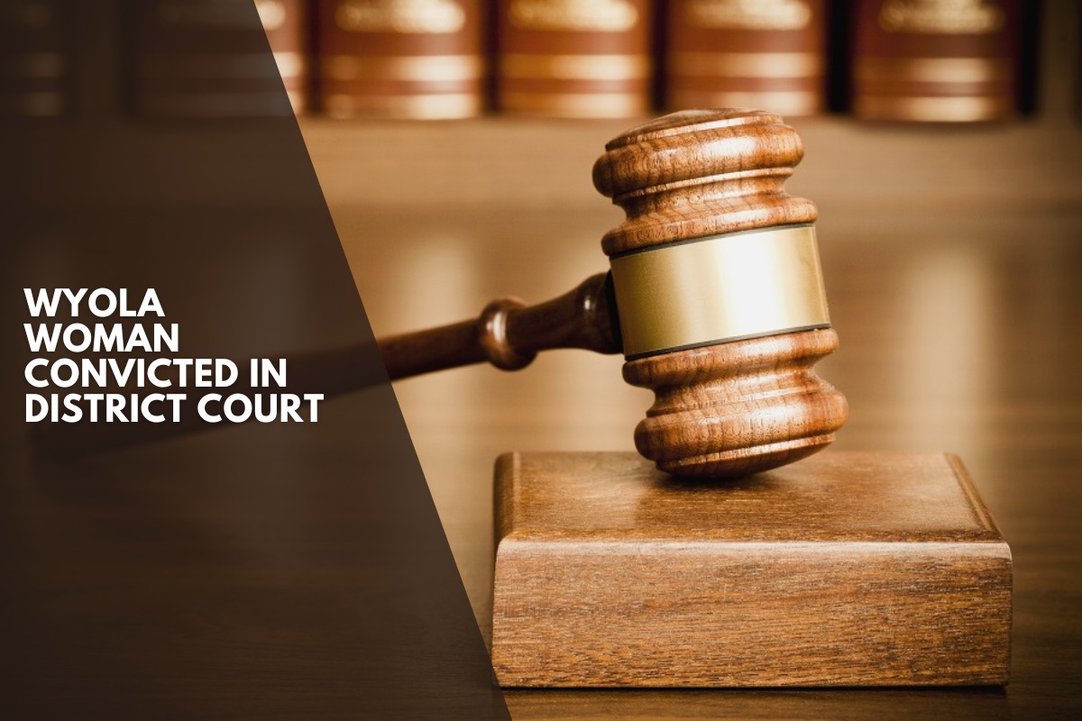 Wyola Woman Convicted in District Court